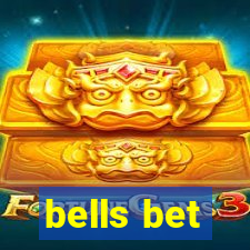 bells bet